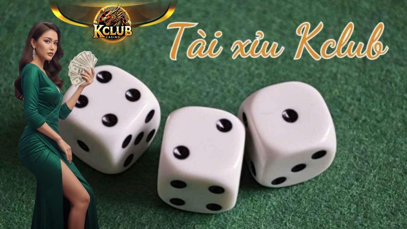 Bí quyết đặt cược tài xỉu dễ thắng tại Kclub