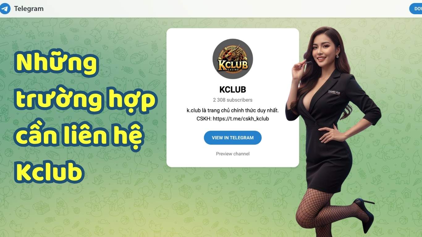 Những trường hợp người chơi cần liên hệ Kclub