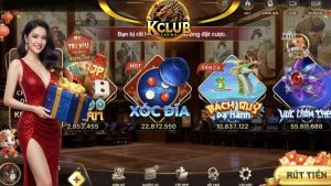 Giới thiệu về xóc đĩa Kclub