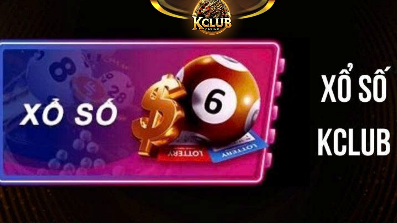 Tổng quan về xổ số Kclub
